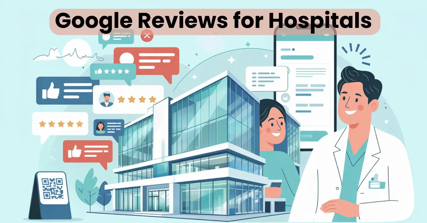google reviews how to increase for healthcare practise / hospitals